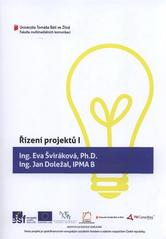 kniha Řízení projektů I, Univerzita Tomáše Bati 2010