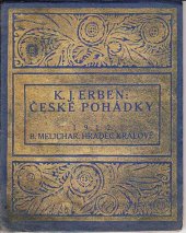 kniha České pohádky Perličku literární sv. I., Bohdan Melichar 1912