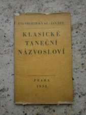 kniha Klasické taneční názvosloví Abecední soupis a stručný vklad, Jan Reimoser 1932