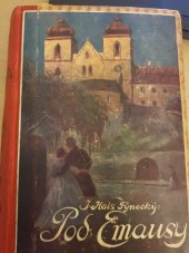 kniha Pod Emausy II. Román z doby našeho probuzení., Vaněk & Votava 1913