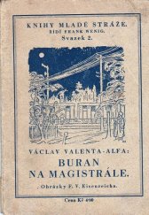 kniha Buran na magistrále povídka, Učitelská rada 1929