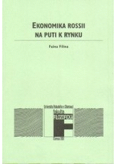 kniha Ekonomika Rossii na puti k rynku, Univerzita Palackého, Filozofická fakulta 2000