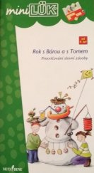 kniha Rok s Bárou a s Tomem procvičování slovní zásoby, Mutabene 2009