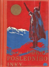 kniha Odkaz posledního Inky, Jan Toužimský 1932