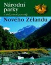kniha Národní parky a další přírodní památky Nového Zélandu, Beta 2005