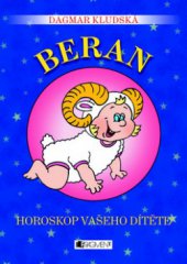 kniha Beran horoskop vašeho dítěte : [21.3.-20.4.], Fragment 2010