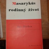 kniha Masarykův rodinný život, Fr. Borový 1937