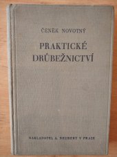 kniha Praktické drůbežnictví chov slepic, krůt, hus, kachen a jiné drůbeže : Nauka o chovu. - Různé typy drůbežáren. - Stavby kurníků. - Plemena drůbeže. - Líhnutí umělé a přirozené. - Odchov kuřat. - Nauka o krmení. - Výkrm. - Kapounování. - Nakládání vajec. - Nemoci drůbeže. - Prak, Alois Neubert 1936