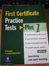 kniha First Certificate Practice Tests Plus 1, Longman 2000