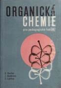 kniha Organická chemie pro pedagogické fakulty, SPN 1979