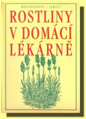 kniha Rostliny v domácí lékárně, Knihkupectví U Podléšky 2003