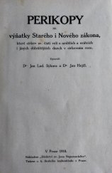 kniha Perikopy čili výňatky Starého i Nového zákona, které církev sv. čísti velí v nedělích a svátcích i jiných důlež. dnech v círk. roce, Děd. sv. Jana Nepomuckého 1918