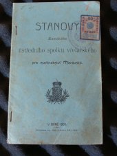 kniha Stanovy Zemského ústředního spolku včelařského Pro markrabství Moravské, Brno - Královo Pole 1905