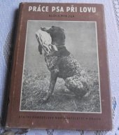 kniha Práce psa při lovu, SZN 1955