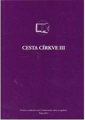 kniha Cesta církve., Českobratrská církev evangelická 2011