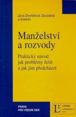 kniha Manželství a rozvody praktický návod jak problémy řešit a jak jim předcházet, Linde 2002