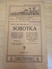 kniha Vlastivědný sborník Roč. II. Sv. 1. (XI.), - Sobotka - Systemat. monogr. měst, městeček a pam. míst v zemích Koruny české., Dr. Jos. Bělohlav 1911