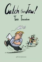 kniha Catch the jew!, Gefen Publishing House 2014