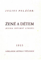 kniha Ženě a dětem (Kniha intimní lyriky), s.n. 1935