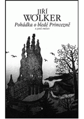kniha Pohádka o bledé Princezně a jiné prózy, Tomáš Bruckner 2010