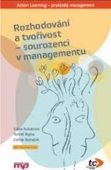 kniha Rozhodování a tvořivost sourozenci v managementu, Management Press 2020