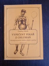 kniha Vypečený pekař z Chluman, Hrad Strakonice 2016