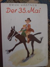 kniha Der 35.mai  Ilustriert von Walter Trier, Williams &Co.Verlag 1933