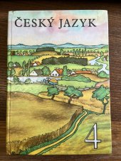 kniha Český jazyk pro 4. ročník základní devítileté školy, SPN 1966