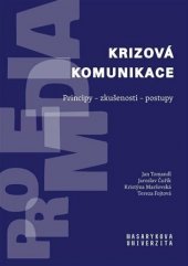 kniha Krizová komunikace Principy - zkušenosti - postupy, Masarykova univerzita Brno 2020