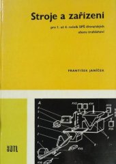 kniha Stroje a zařízení, SNTL 1979