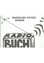 kniha Radio BUCH, Baobab 2018