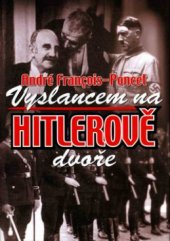 kniha Vyslancem na Hitlerově dvoře, Vladimír Kořínek 2004