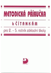 kniha Metodická příručka k čítankám pro 2.-5. ročník základní školy, Fortuna 2000