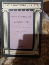 kniha Ženichové původní rýmovaná veselohra ve 3 jednáních, Jaroslav Pospíšil 1866