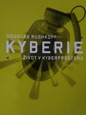 kniha Kyberie život v kyberprostoru, SPVČ 2000