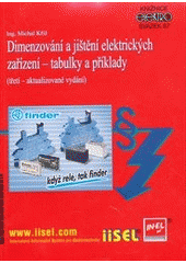 kniha Dimenzování a jištění elektrických zařízení - tabulky a příklady, IN-EL 2011