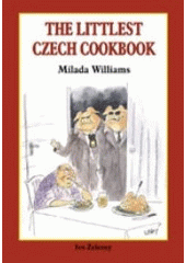 kniha The littlest czech cookbook, Ivo Železný 2003