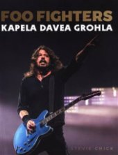 kniha Foo Fighters Kapela Davea Grohla, Pangea 2023