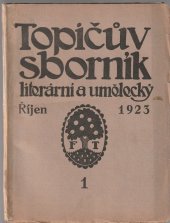 kniha Topičův sborník literární a umělecký - říjen 1923 , F. Topič 1923