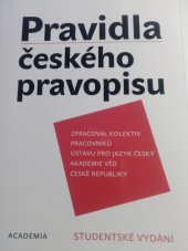 kniha Pravidla českého pravopisu studentské vydání, Academia 2017