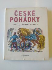 kniha České pohádky Karla Jaromíra Erbena, Albatros 1976