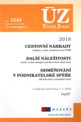 kniha ÚZ č. 1243 Cestovní náhrady, odměňování v podnikatelské sféře - úplné znění předpisů, Sagit 2018