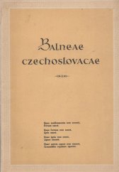 kniha Balneae czechoslovacae ... [O lázeňském léčení, Ministerstvo zdravotnictví 1947