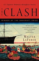 kniha The Clash U.S.-Japanese Relations Throughout History, W. W. Norton & Company 1998