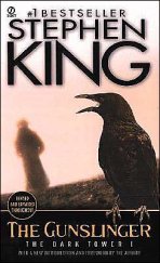 kniha The dark tower 1. - The Gunslinger, A Signet Book 2003