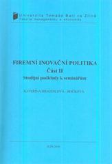 kniha Firemní inovační politika, Univerzita Tomáše Bati ve Zlíně 2010