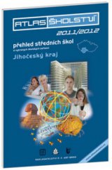 kniha Atlas školství 2011/2012 přehled středních škol a vybraných školských zařízení., P. F. Art 2010