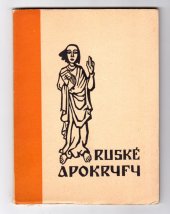 kniha Ruské apokryfy [vydal a přeložil Otto F. Babler], Otto Babler 1931