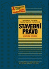 kniha Stavební právo praktická příručka, Linde 2007