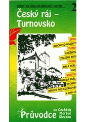 kniha Český ráj - Turnovsko, S & D 2002